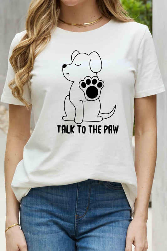 Simply Love Full Size TALK TO THE PAW Graphic Cotton Tee - Make'm Blush Boutique 